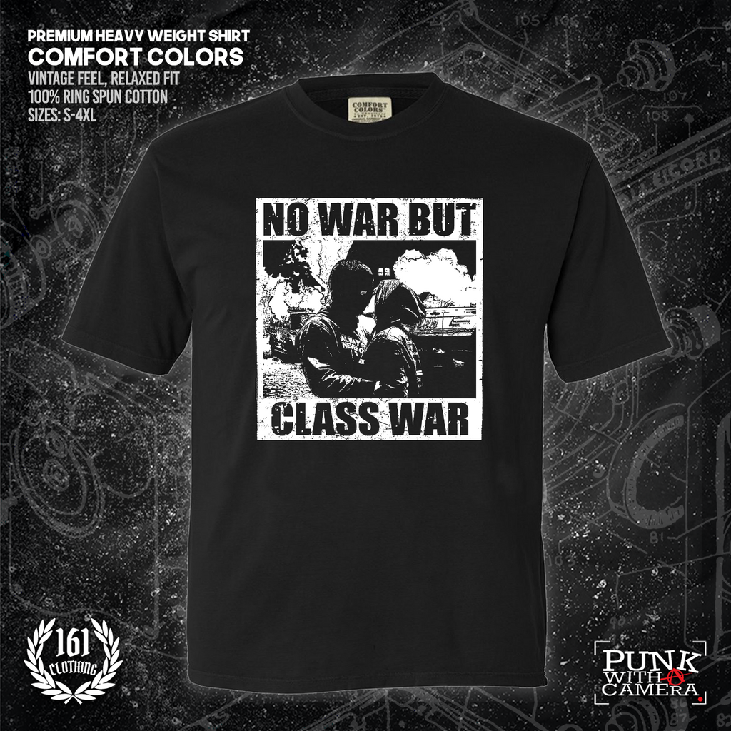No War But Class War - 161.Clothing