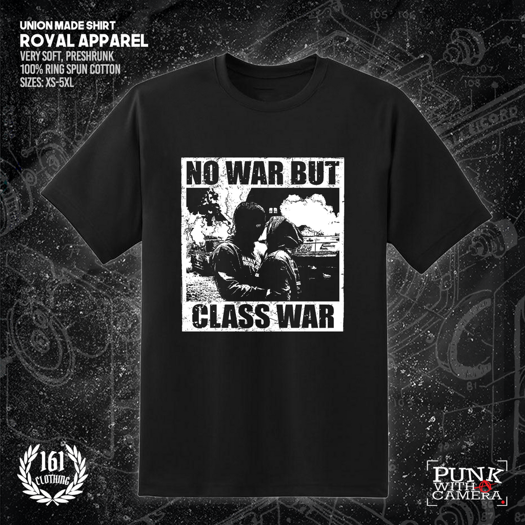 No War But Class War - 161.Clothing