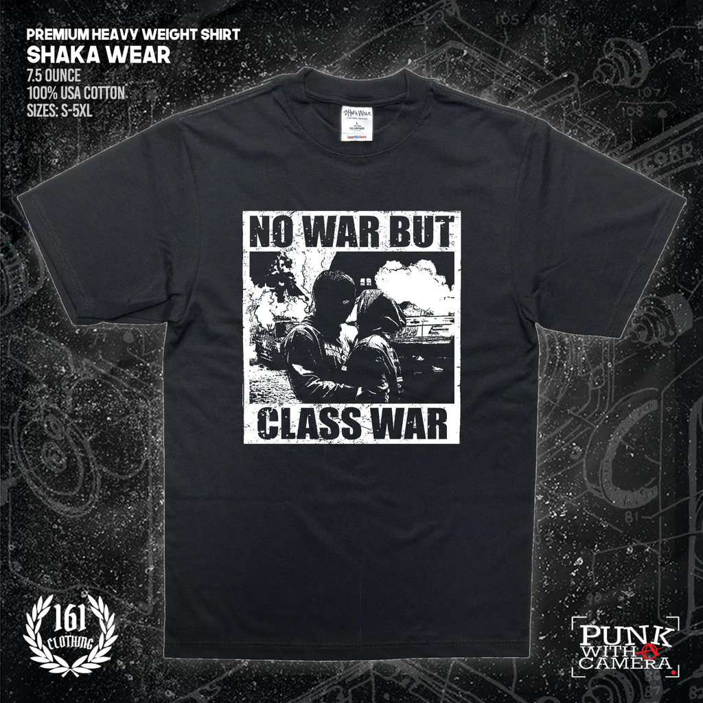 No War But Class War - 161.Clothing
