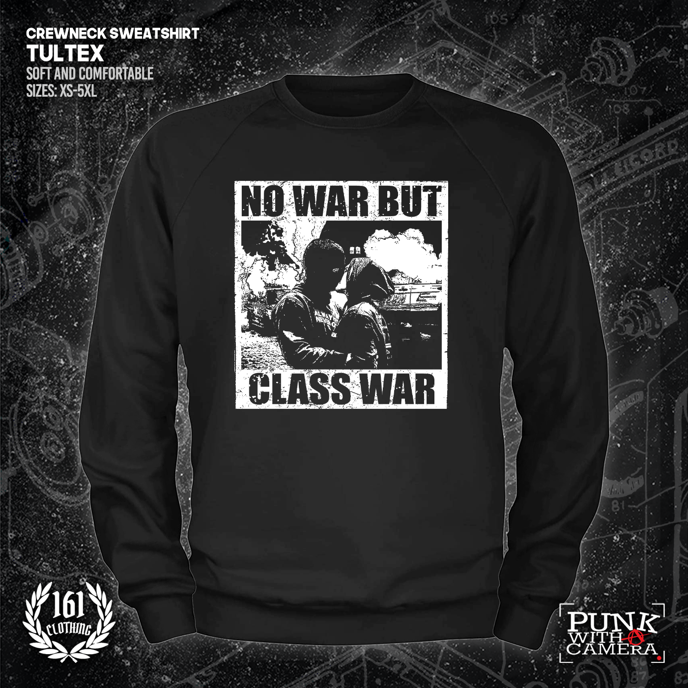 No War But Class War - 161.Clothing