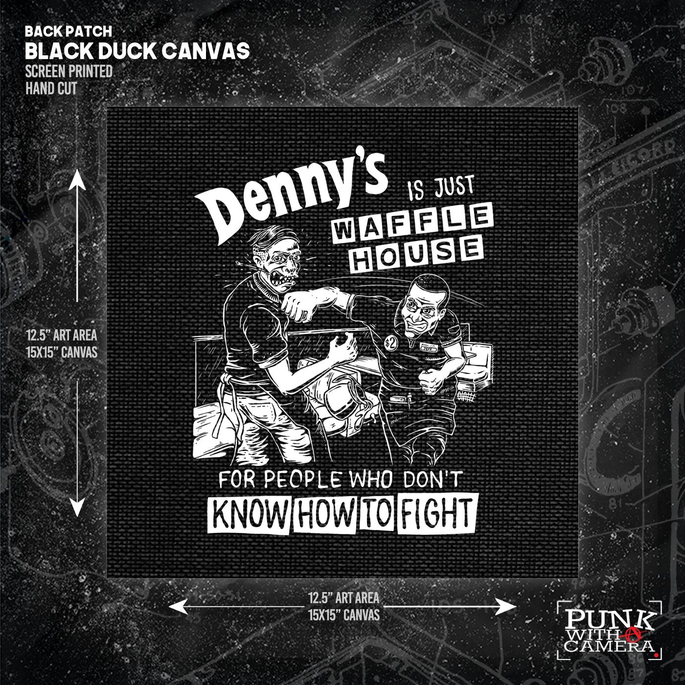 Denny's Is Just Waffle House For People Who Don't Know How To Fight- Backpatch