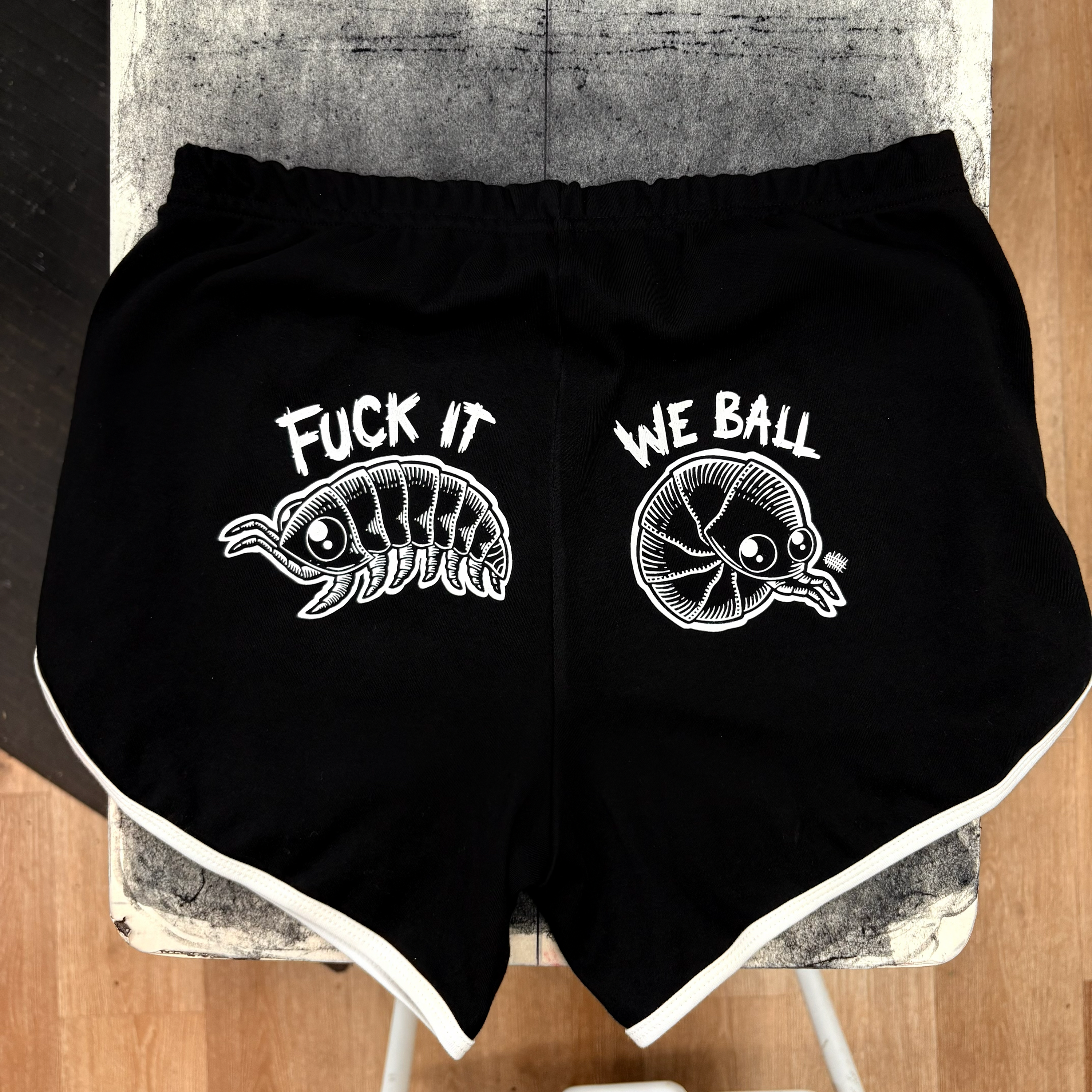 Fuck It We Ball - Booty Shorts