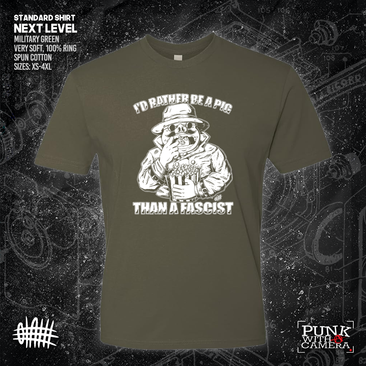 I'd Rather Be A Pig Than A Fascist - Olafh Ace