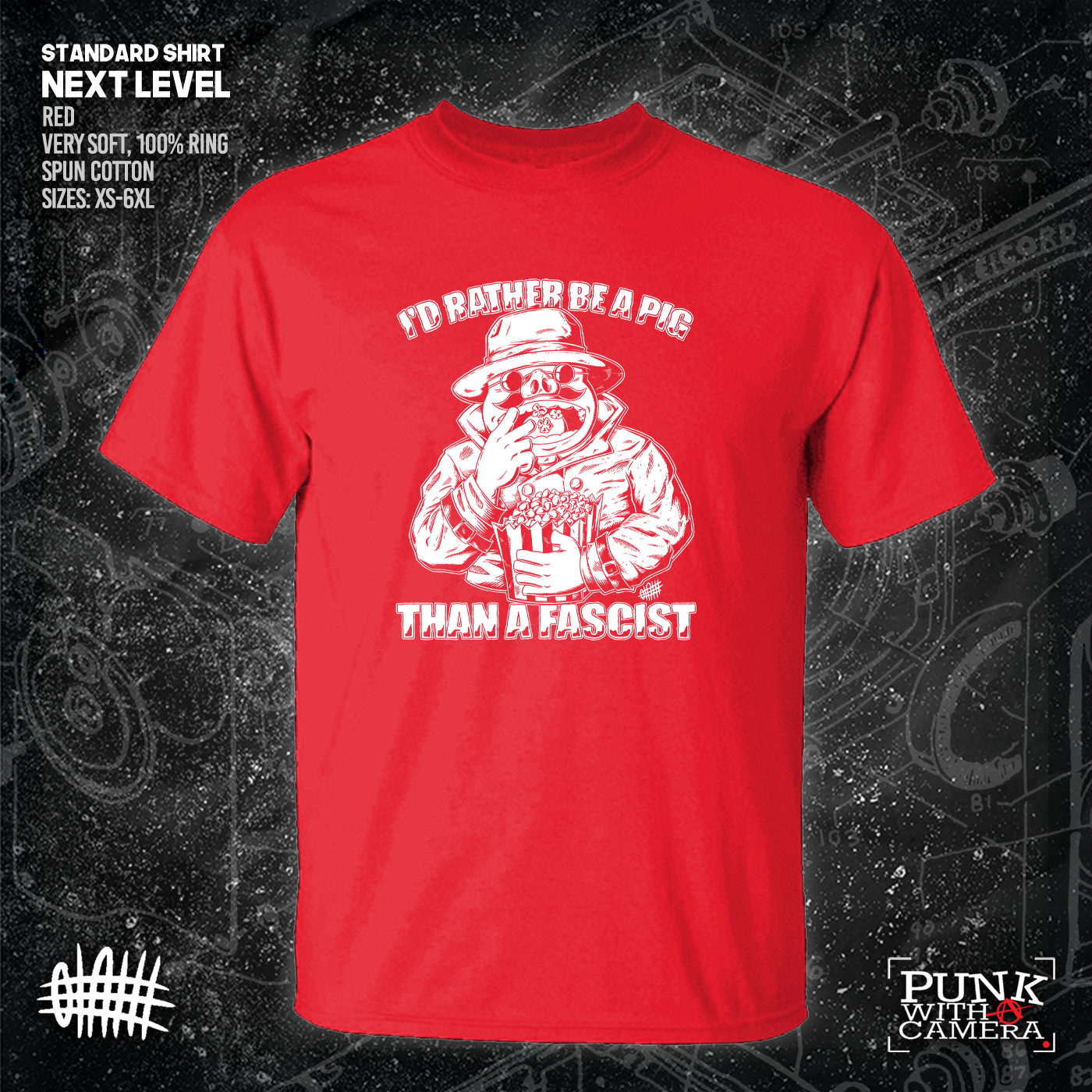 I'd Rather Be A Pig Than A Fascist - Olafh Ace