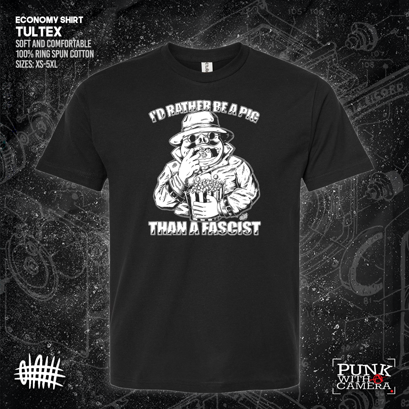 I'd Rather Be A Pig Than A Fascist - Olafh Ace