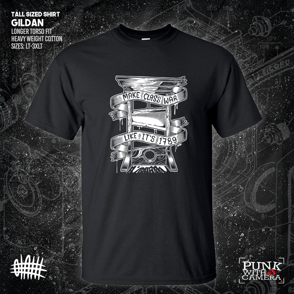 Make Class War Like Its 1789 - Olafh Ace Design