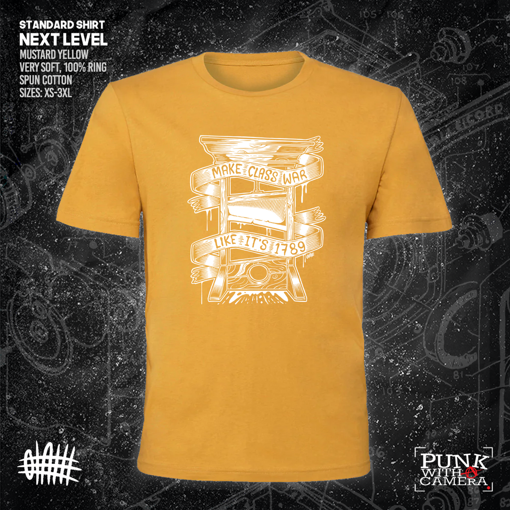 Make Class War Like Its 1789 - Olafh Ace Design