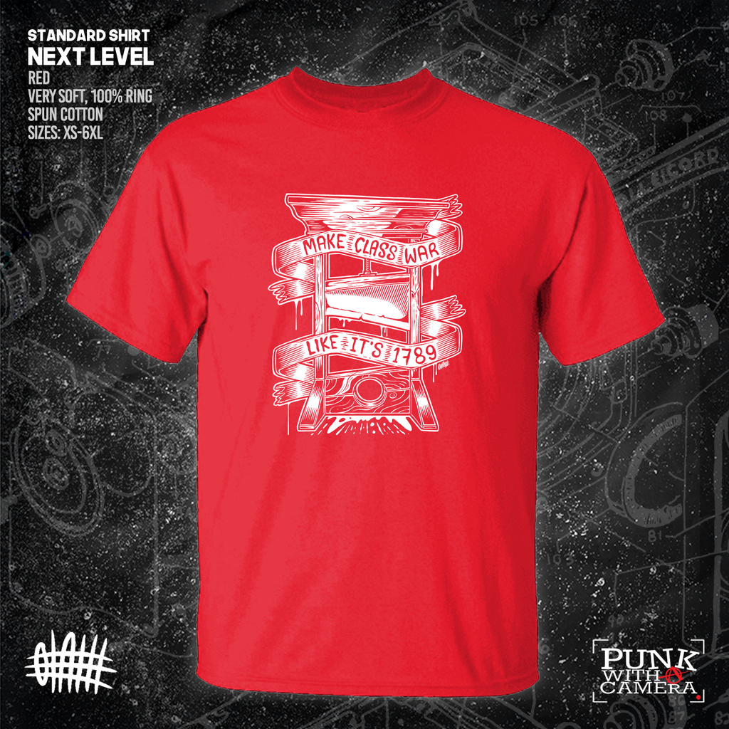 Make Class War Like Its 1789 - Olafh Ace Design