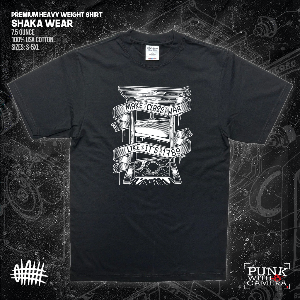 Make Class War Like Its 1789 - Olafh Ace Design
