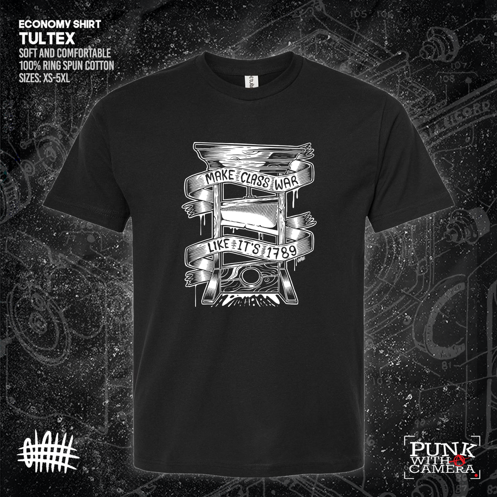 Make Class War Like Its 1789 - Olafh Ace Design