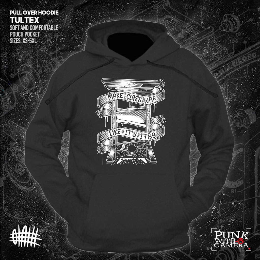 Make Class War Like Its 1789 - Olafh Ace Design