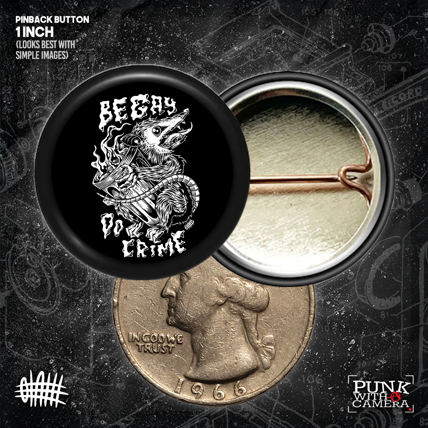 Be Gay Do Crime - Buttons (1, 1.25, 1.5, & 2.25 Inch)