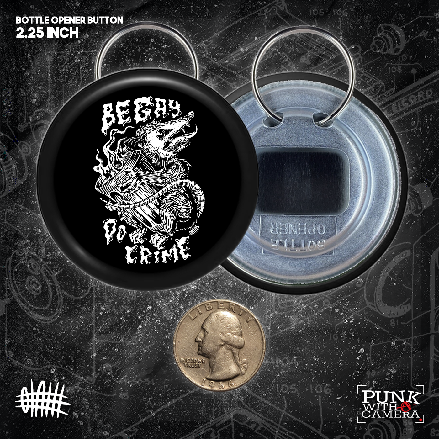 Be Gay Do Crime - Buttons (1, 1.25 1.5, & 2.25 Inch)