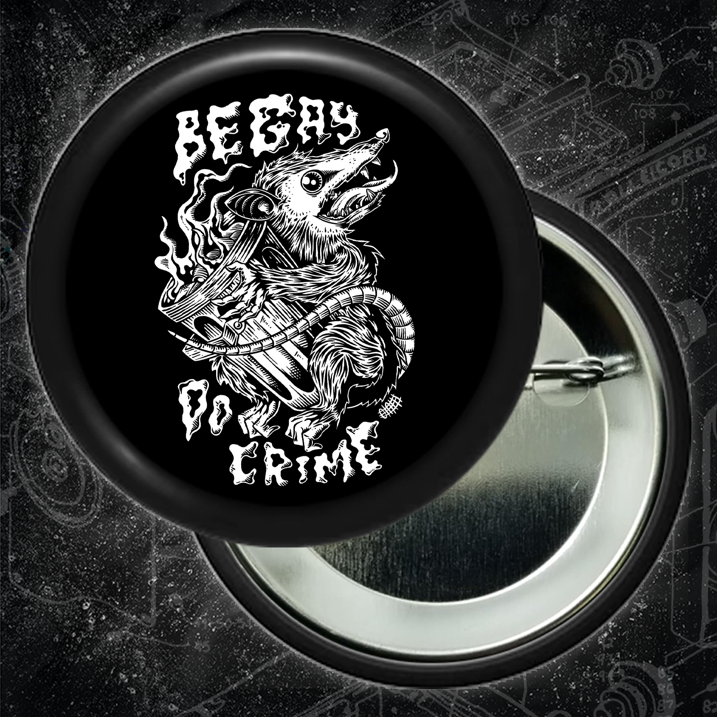 Be Gay Do Crime - Buttons (1, 1.25 1.5, & 2.25 Inch)