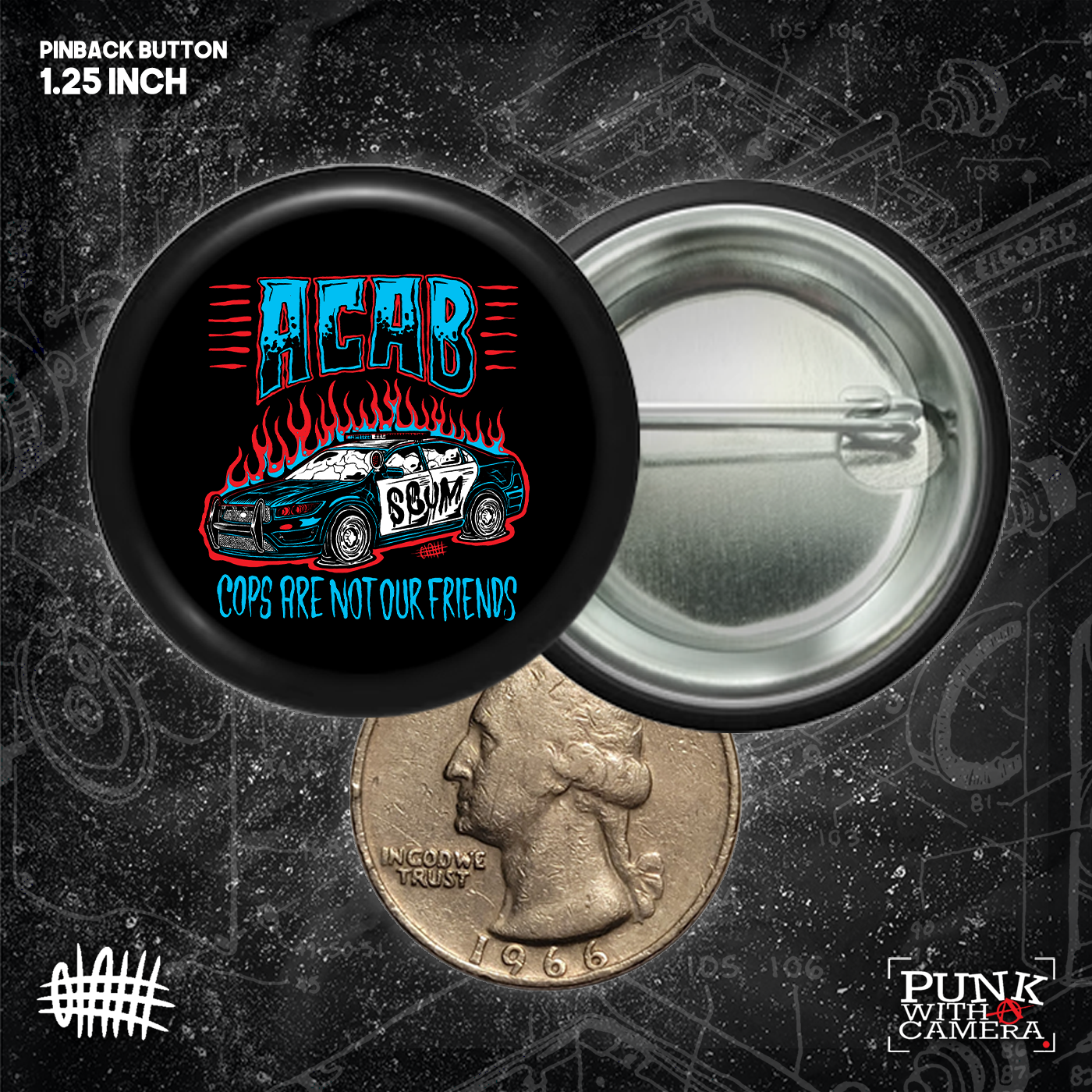 Cops Are Not Our Friend - Buttons (1, 1.25, 1.5, & 2.25 Inch)