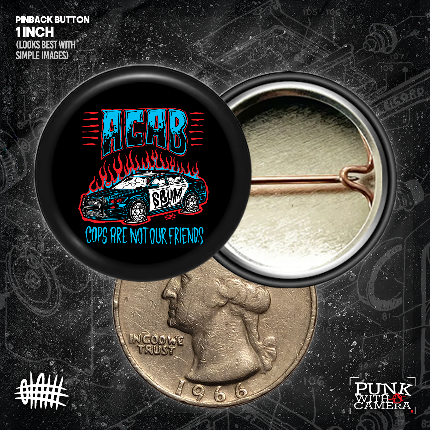 Cops Are Not Our Friend - Buttons (1, 1.25, 1.5, & 2.25 Inch)