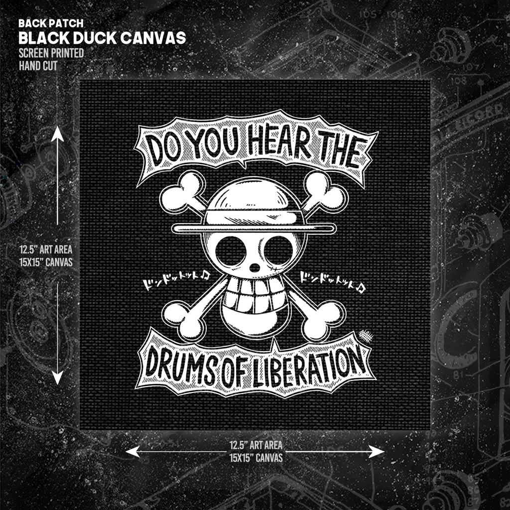 Do You Hear The Drums Of Liberation - Backpatch