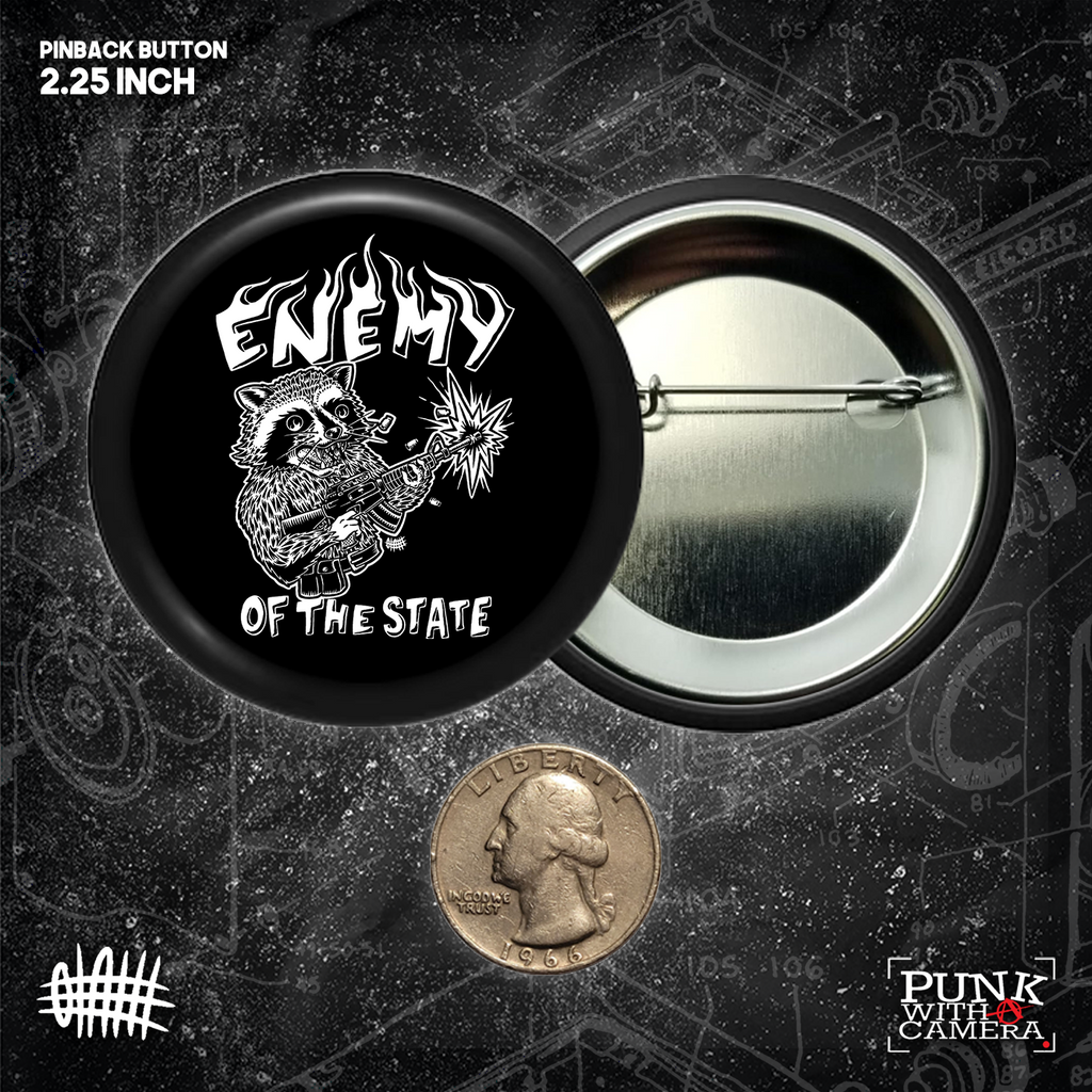 Enemy Of The State - Buttons (1, 1.5, & 2.25 Inch)