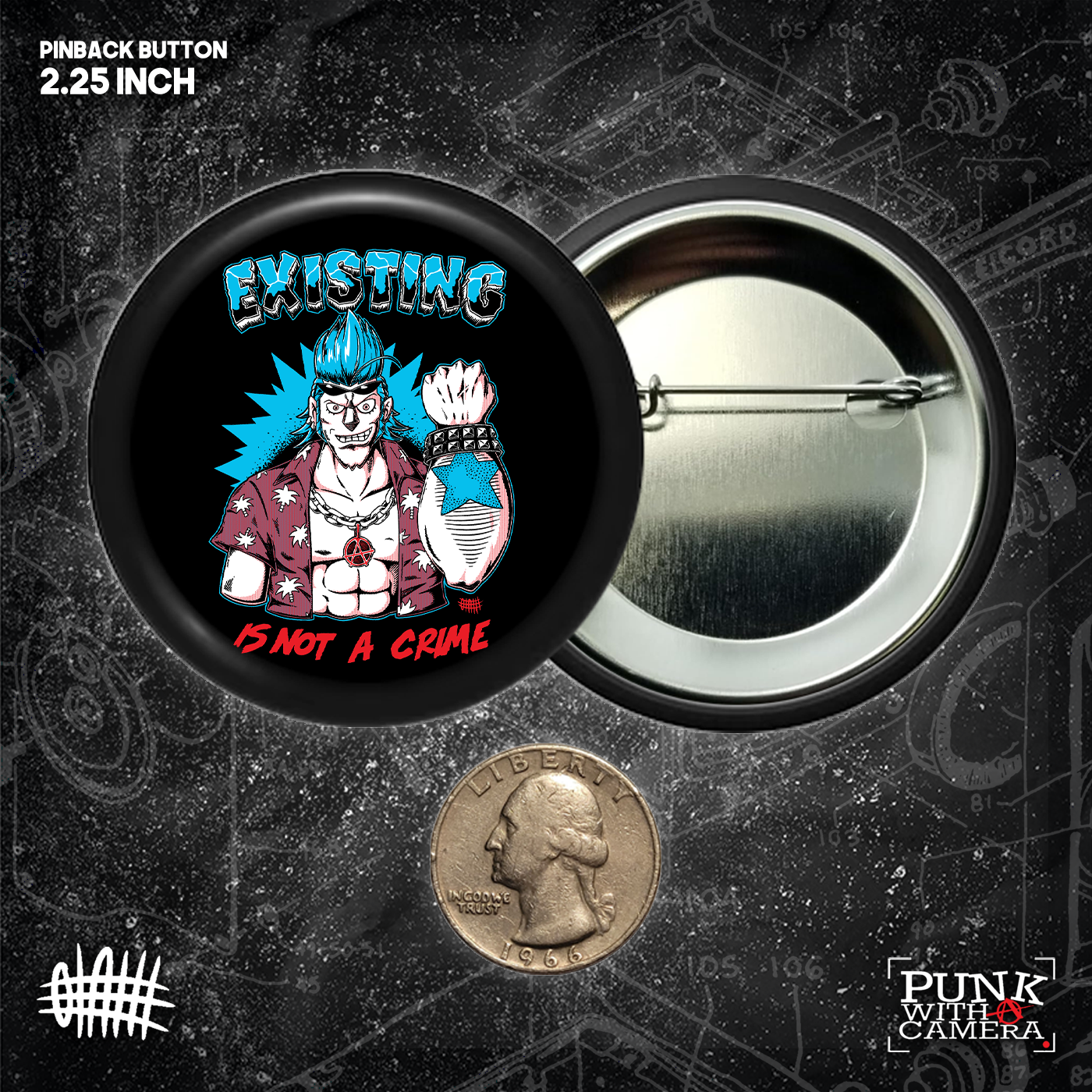 Existing Is Not A Crime - Buttons (1.5 & 2.25 Inch)