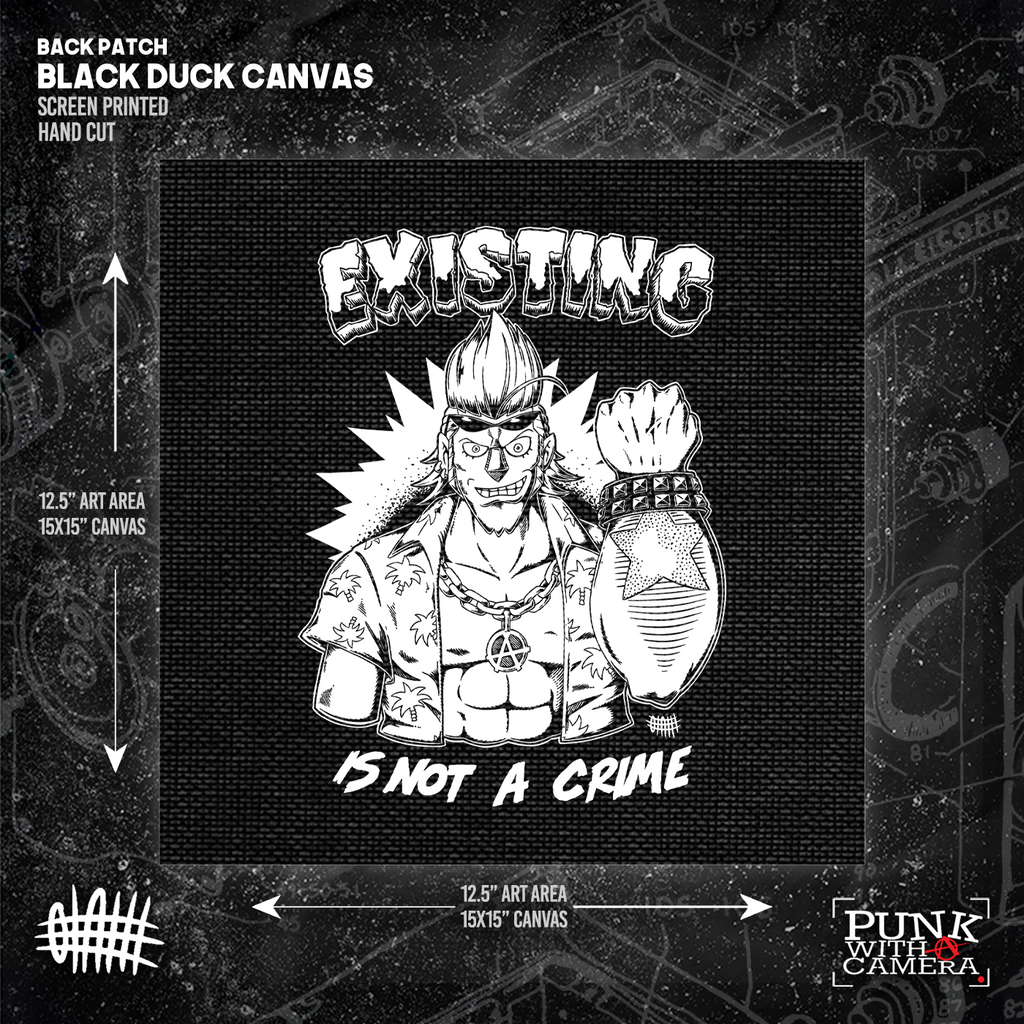 Existing Is Not A Crime - Backpatch