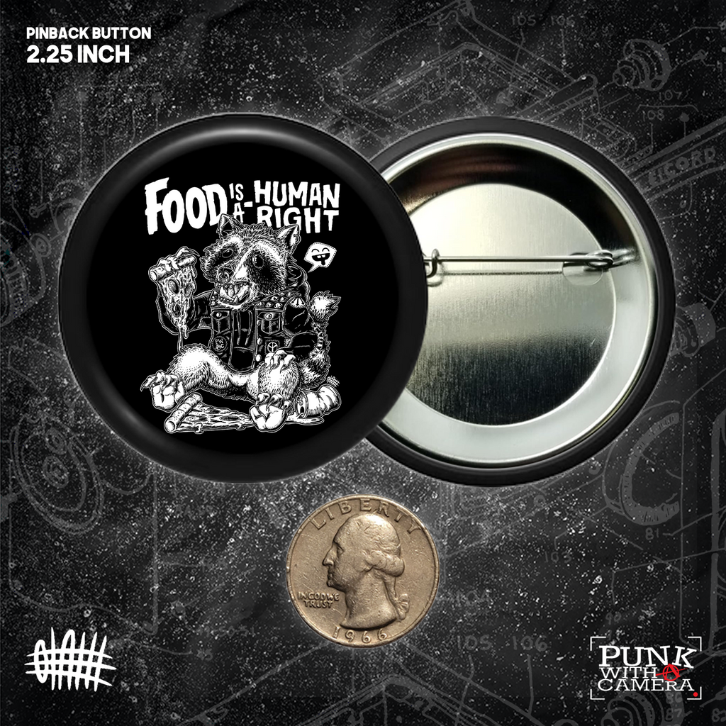 Food Is A Human Right - Button (1.5 & 2.25 Inch)