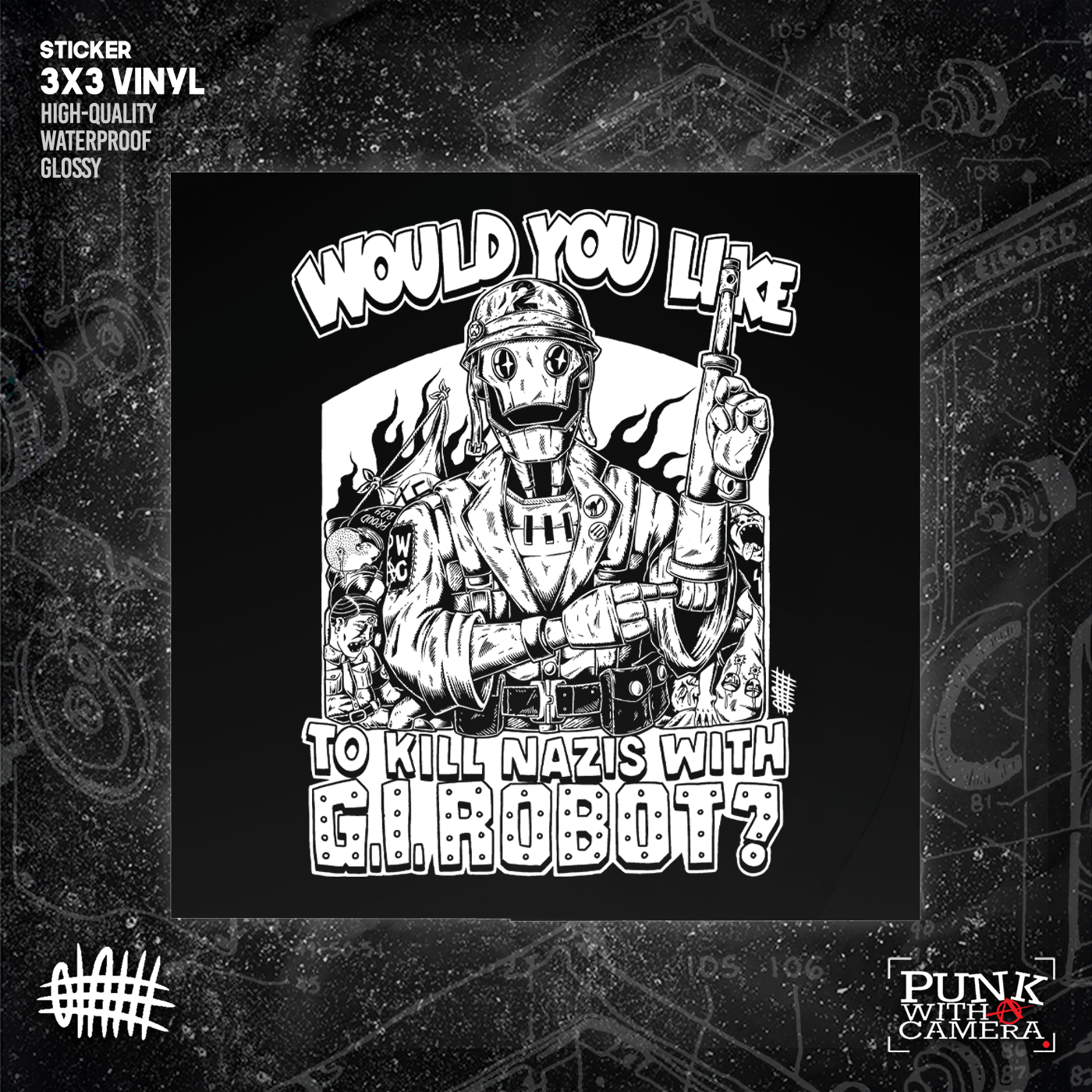 Would You Like To Kill Nazis With GI Robot? - Sticker (3X3)