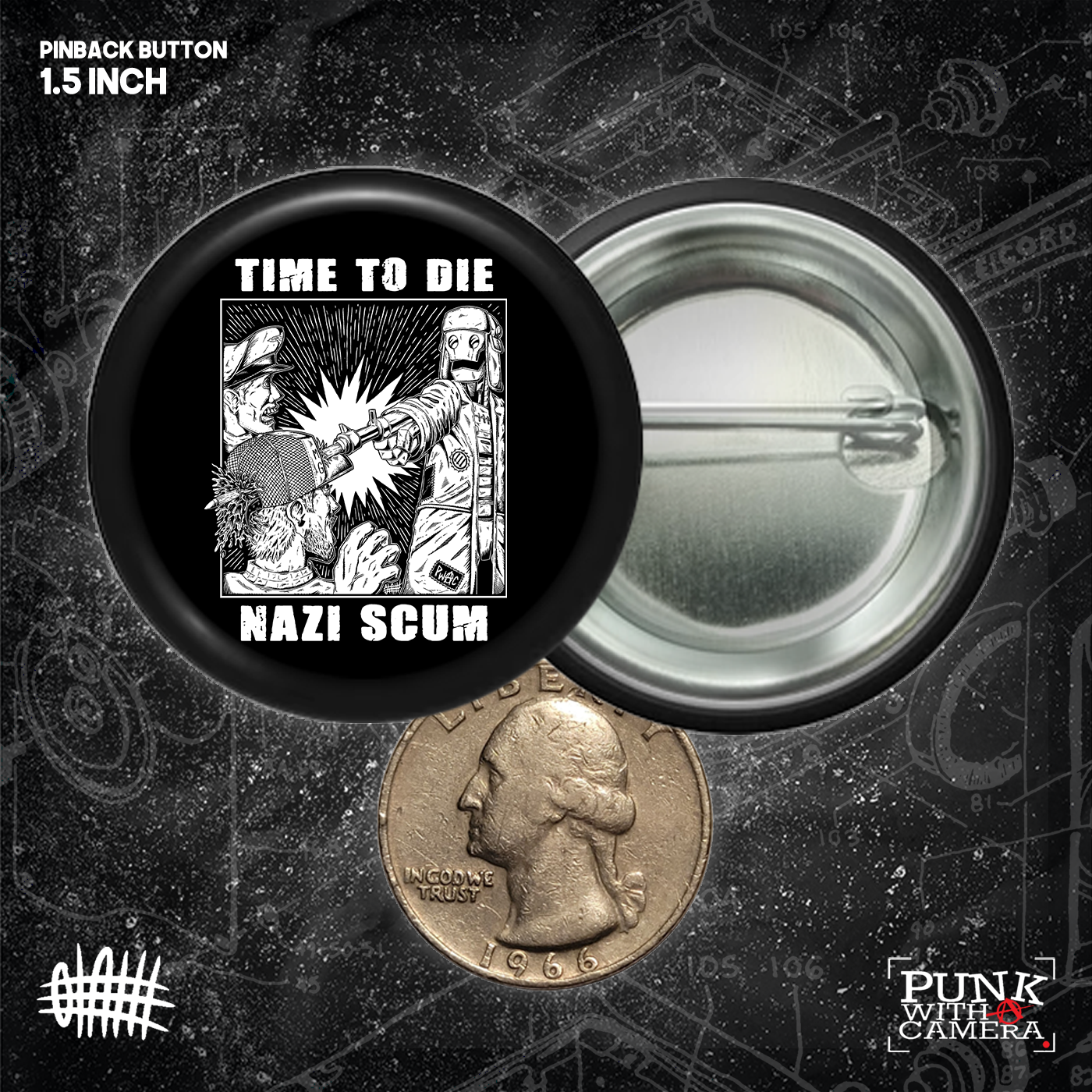 Time To Die Nazi Scum - Buttons (1.25, 1.5, & 2.25 Inch)