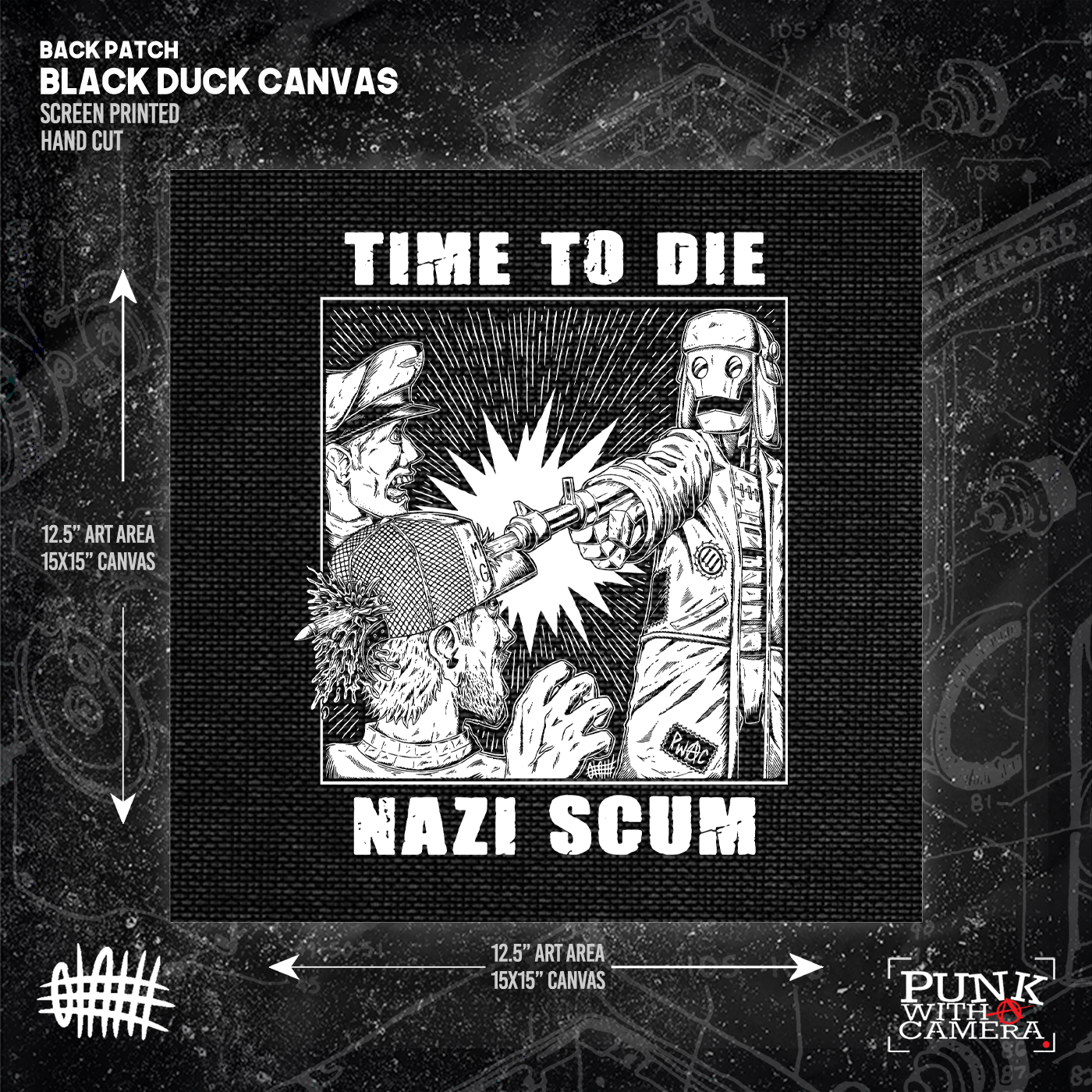 Time To Die Nazi Scum- Backpatch