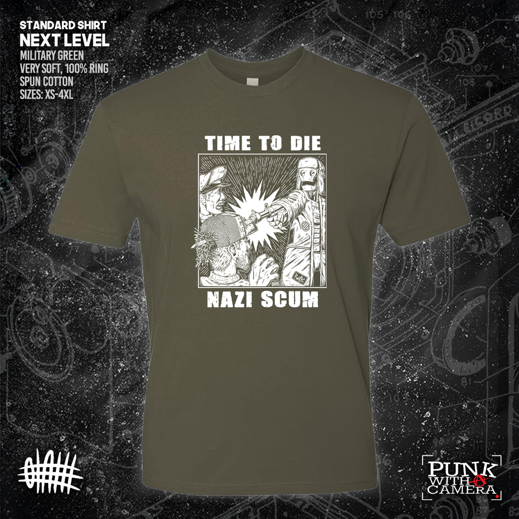 Time To Die Nazi Scum - Olafh Ace