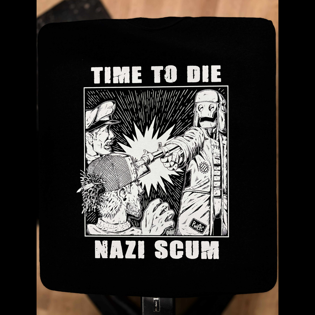 Time To Die Nazi Scum - Olafh Ace