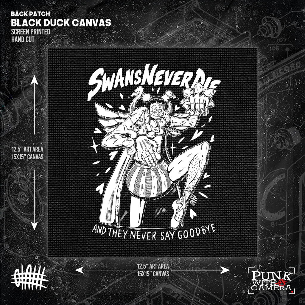 Swans Never Die  - Backpatch
