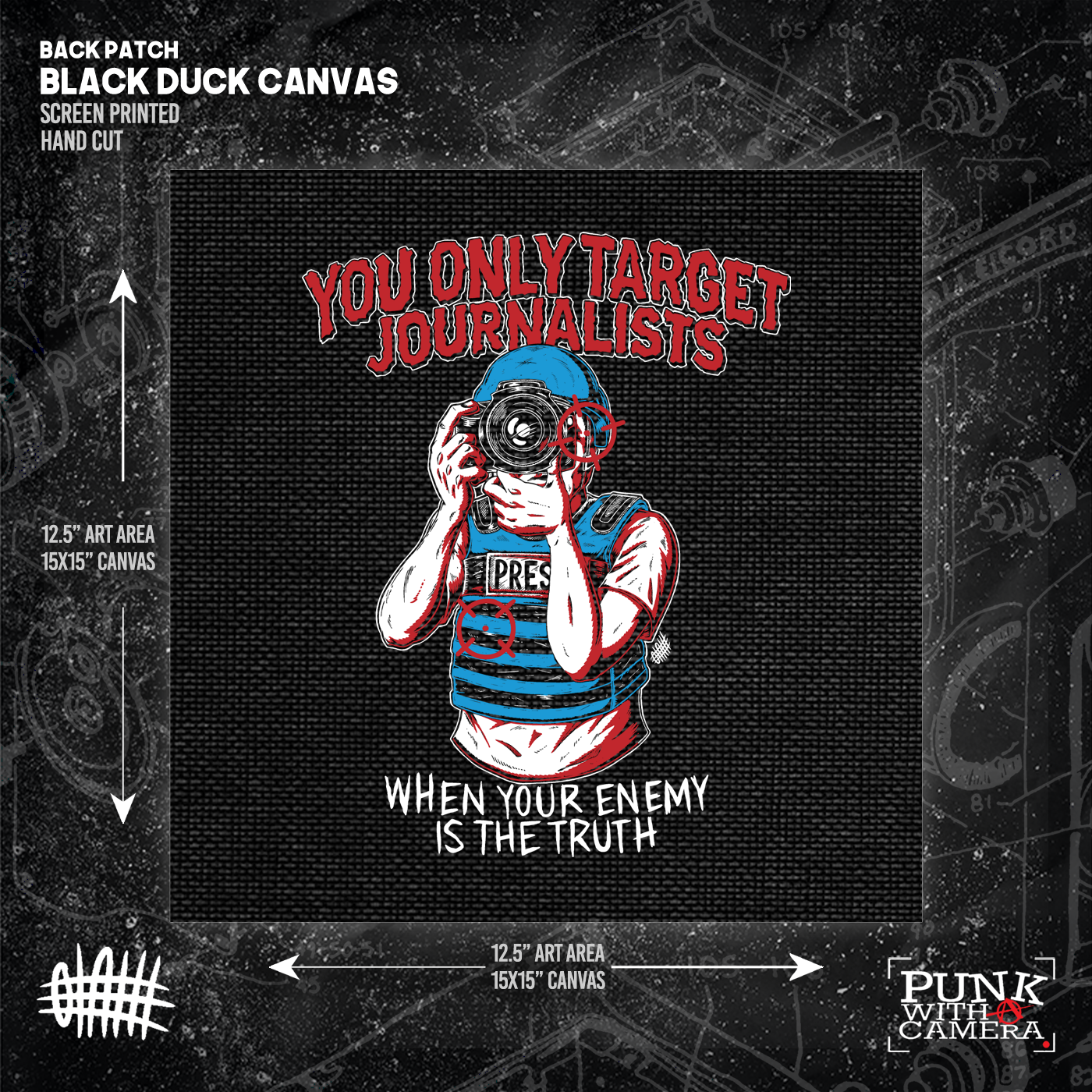 You Only Target Journalists When Your Enemy Is The Truth - Backpatch
