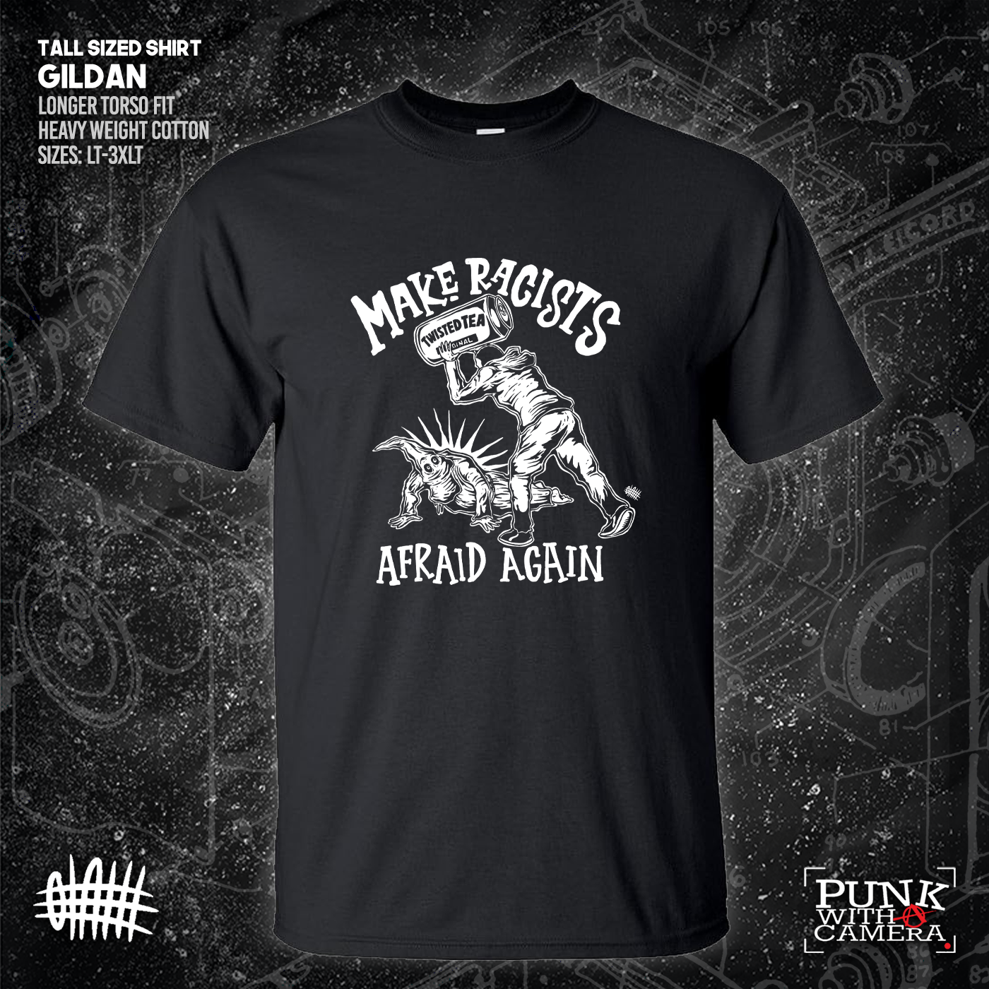 Make Racists Afraid Again - Twisted Tea - Olafh Ace