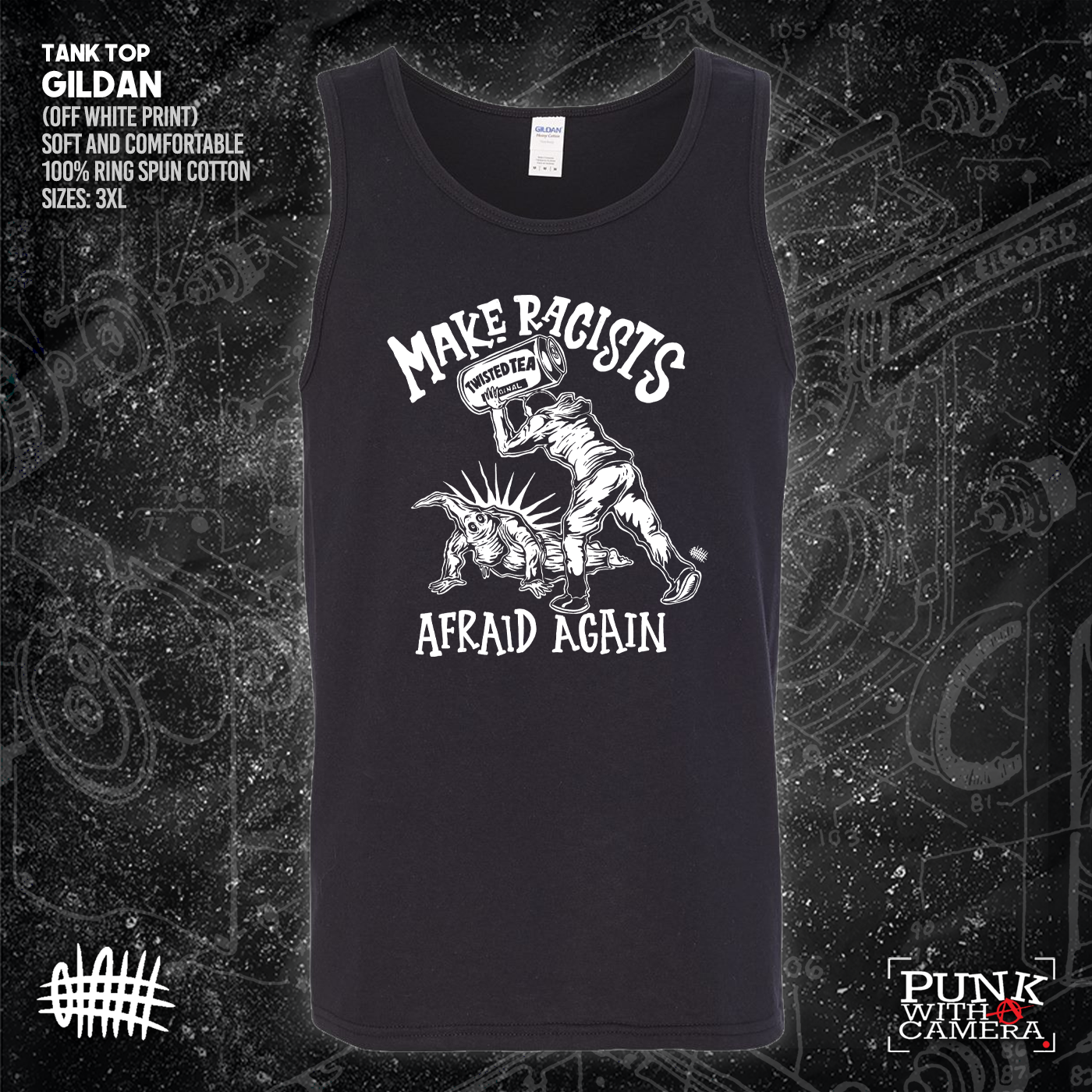 Make Racists Afraid Again - Twisted Tea - Olafh Ace