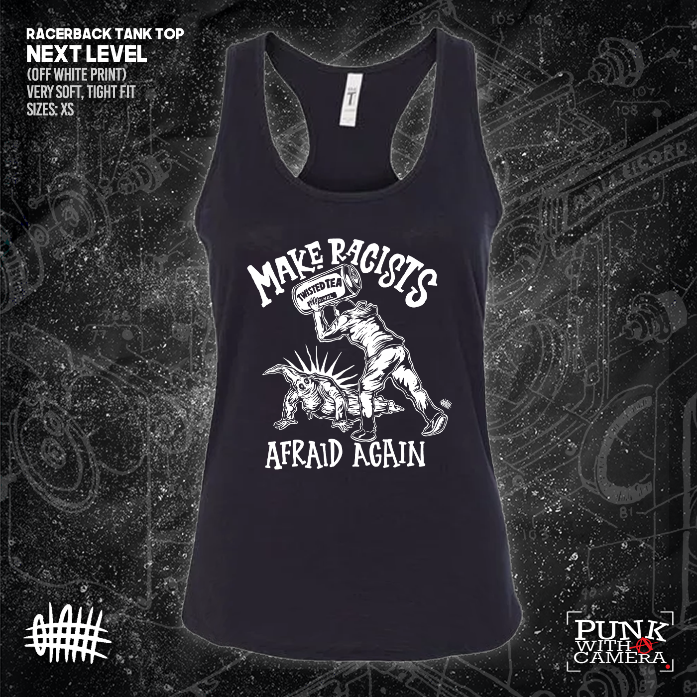 Make Racists Afraid Again - Twisted Tea - Olafh Ace