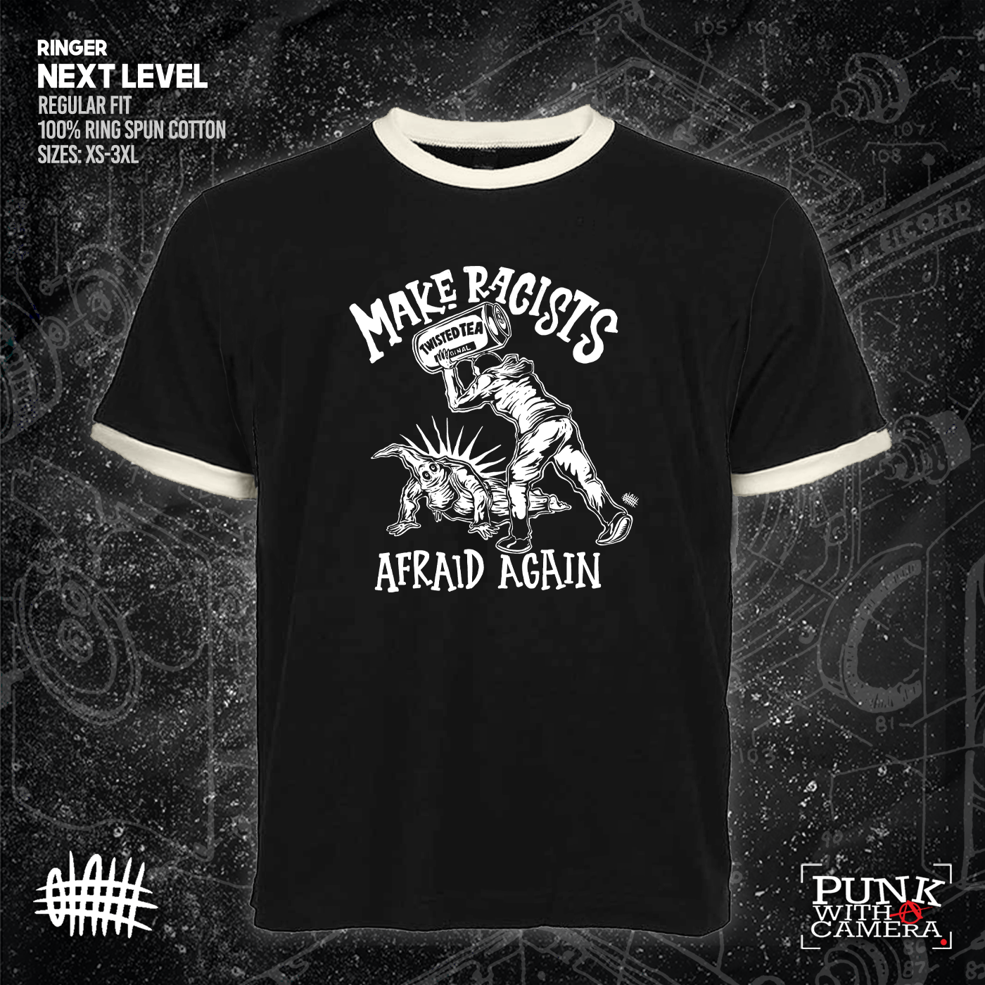 Make Racists Afraid Again - Twisted Tea - Olafh Ace