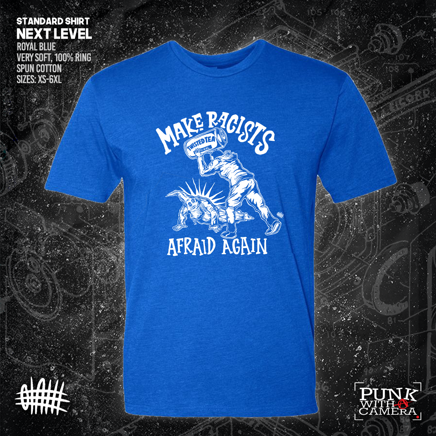 Make Racists Afraid Again - Twisted Tea - Olafh Ace