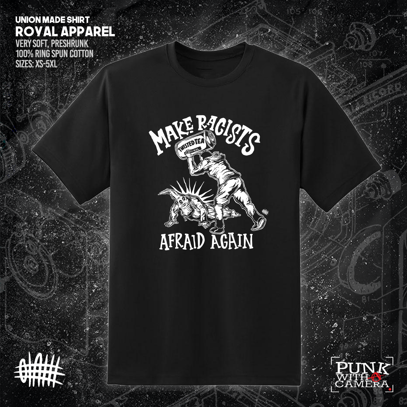 Make Racists Afraid Again - Twisted Tea - Olafh Ace