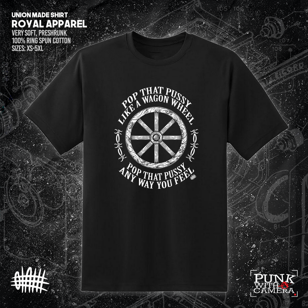 Pop That Pussy Like A Wagon Wheel - Olafh Ace