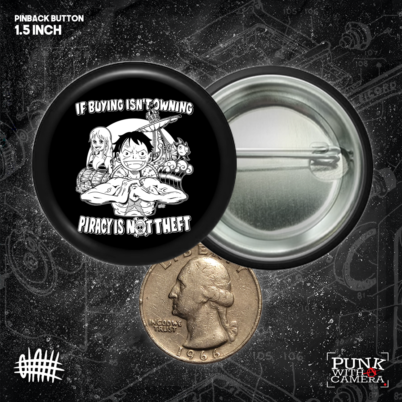 If Buying Isn't Owning Then Piracy Isn't Theft - Buttons (1.5 & 2.25 Inch)