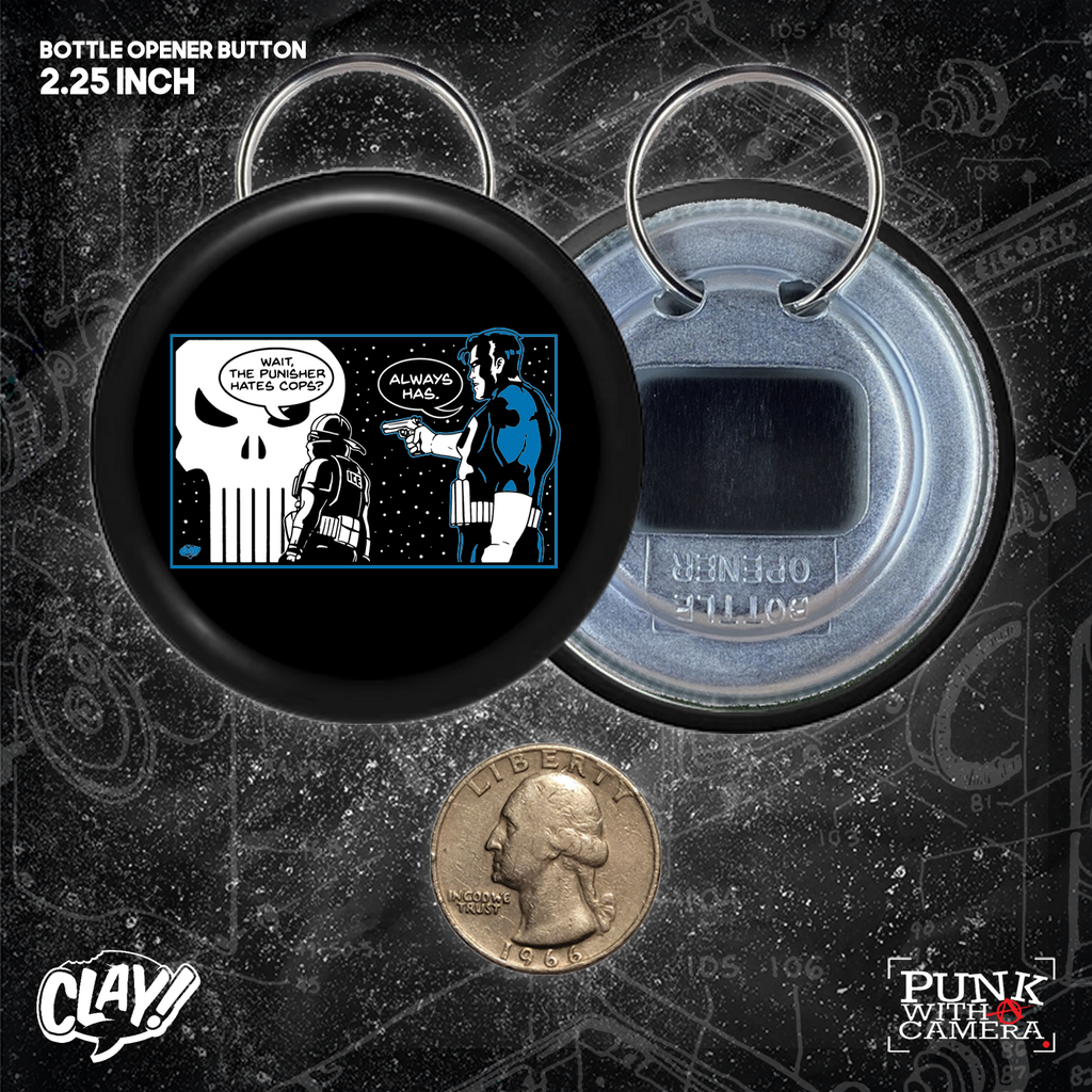 Wait, The Punisher Hates Cops? - Always Has  - Button 2.25 Inch