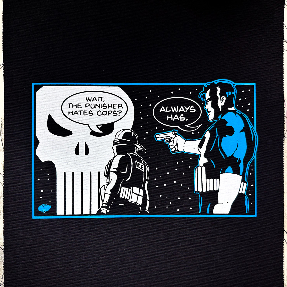 Wait, The Punisher Hates Cops? - Always Has - Backpatch