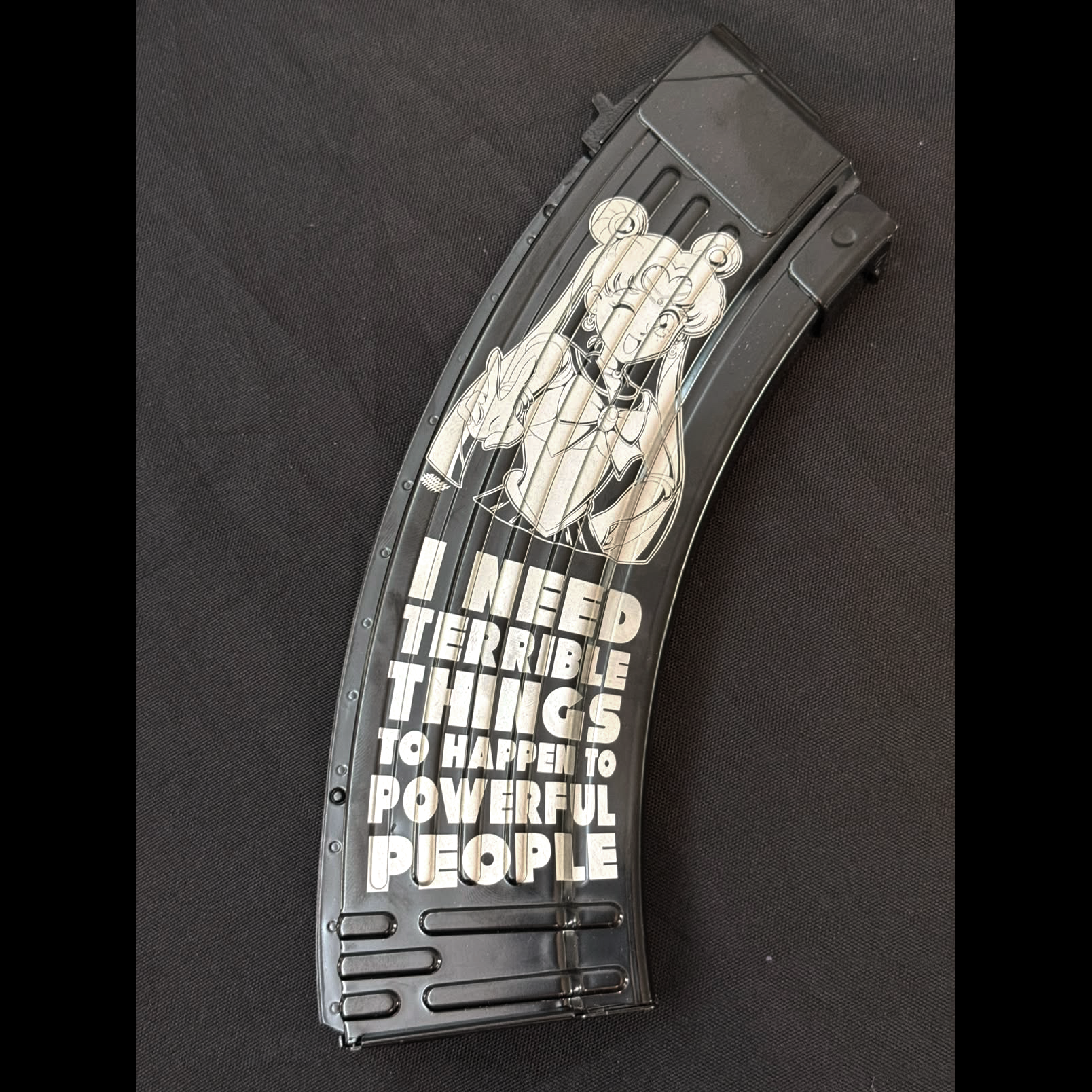 I Need Terrible Things To Happen To Powerful People - Laser Engraved Mag