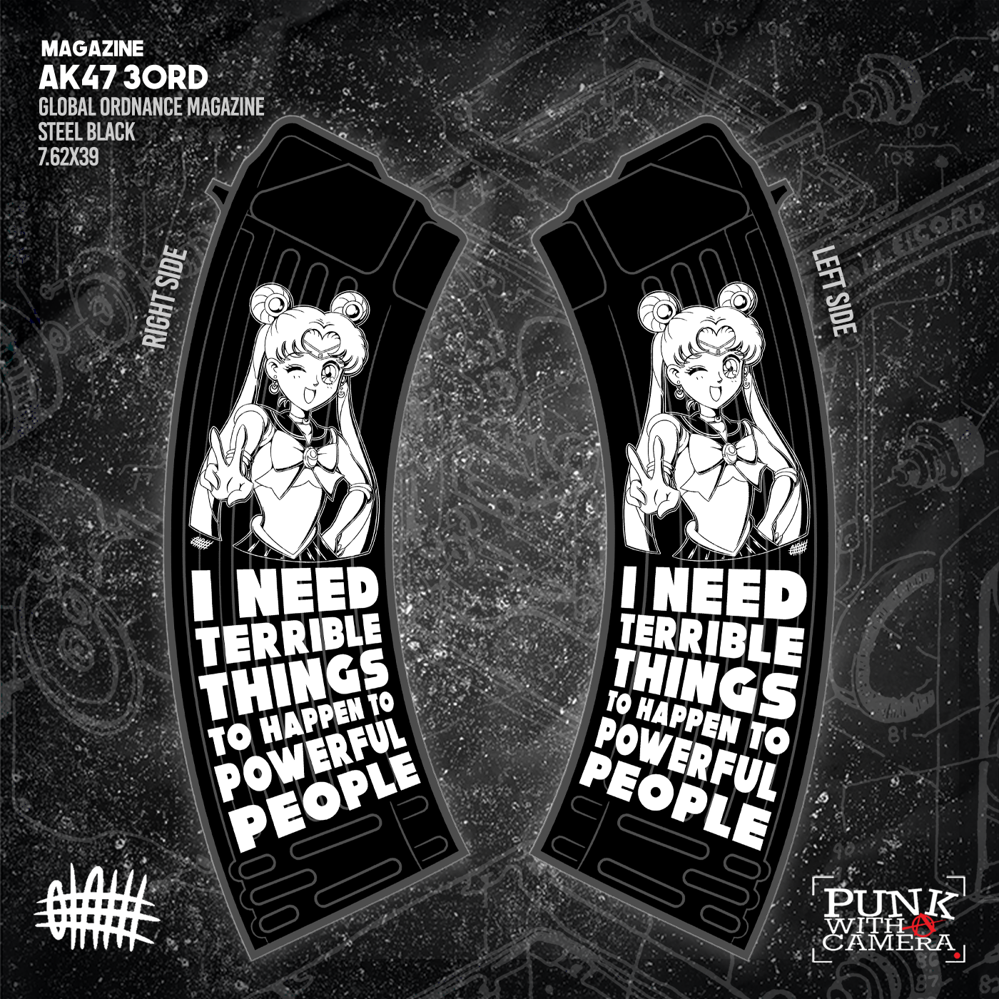 I Need Terrible Things To Happen To Powerful People - Laser Engraved AK-47 Mag