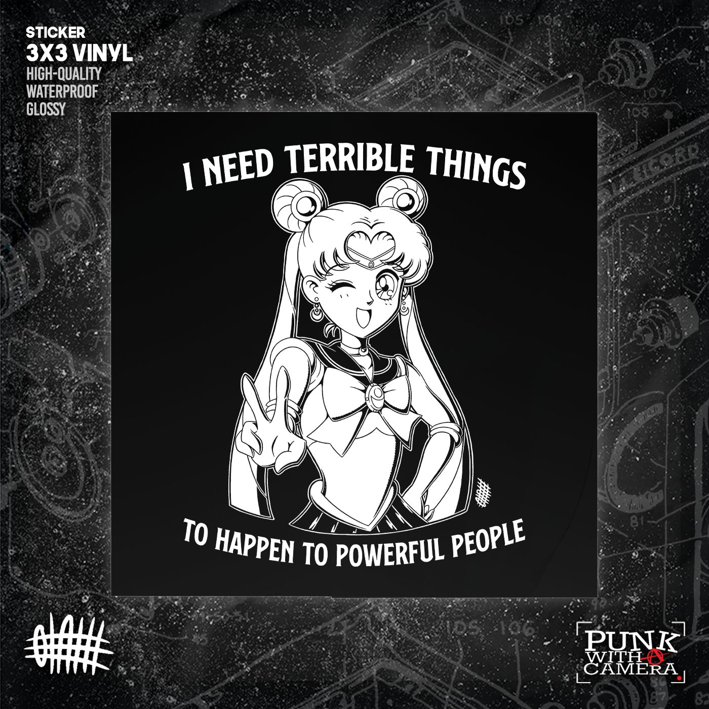 I Need Terrible Things To Happen To Powerful People - Sticker (3X3)