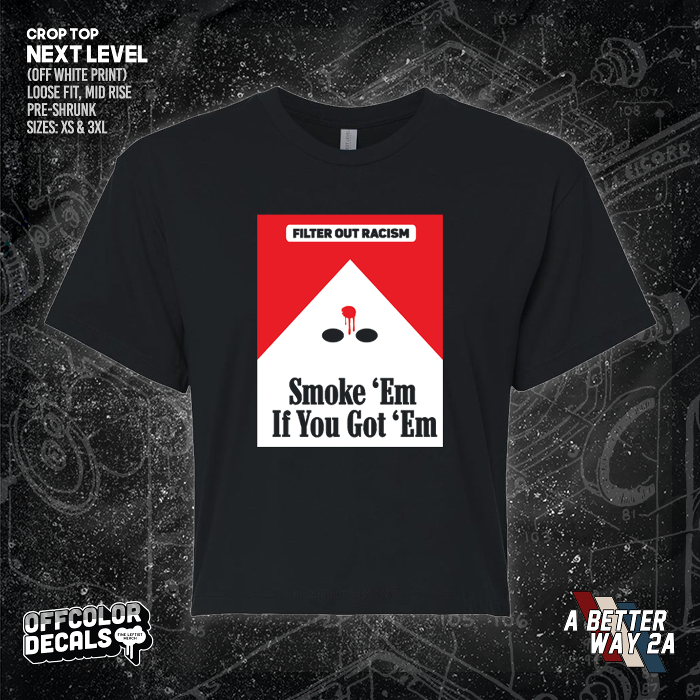 Smoke Em' If Ya Got Em - A Better Way 2A