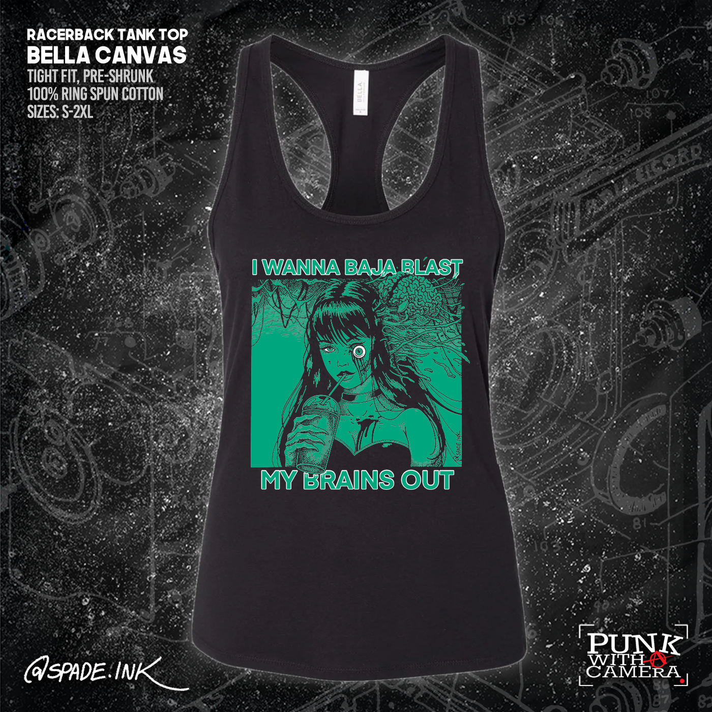 I Want To Baja Blast My Brains Out - Spade.Ink