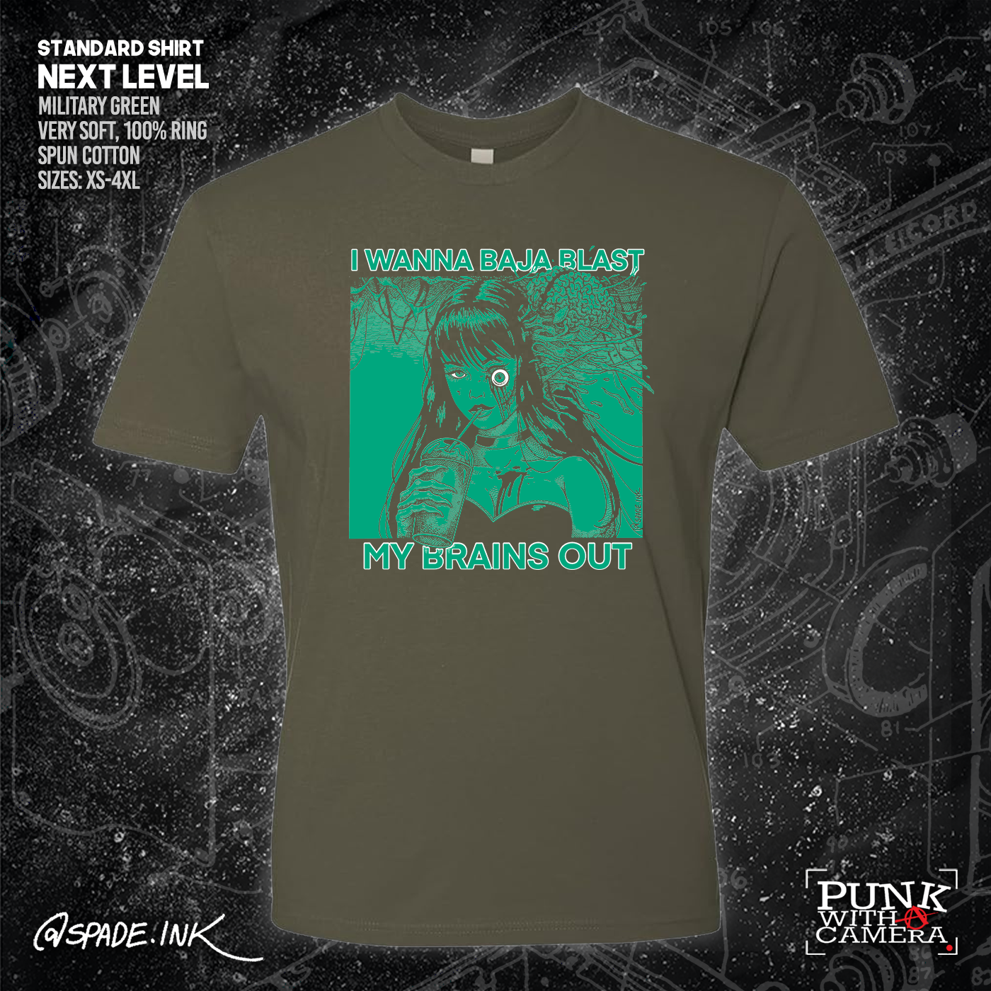 I Want To Baja Blast My Brains Out - Spade.Ink