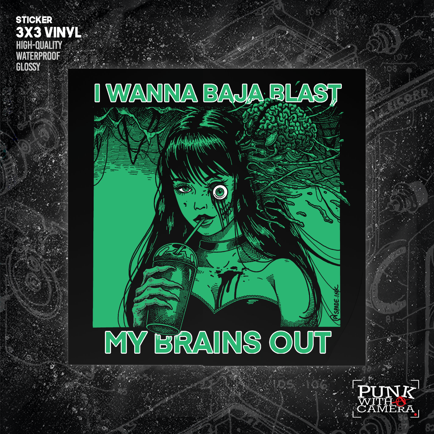 I Want To Baja Blast My Brains Out - Baja Blast Color Version - Sticker (3X3)