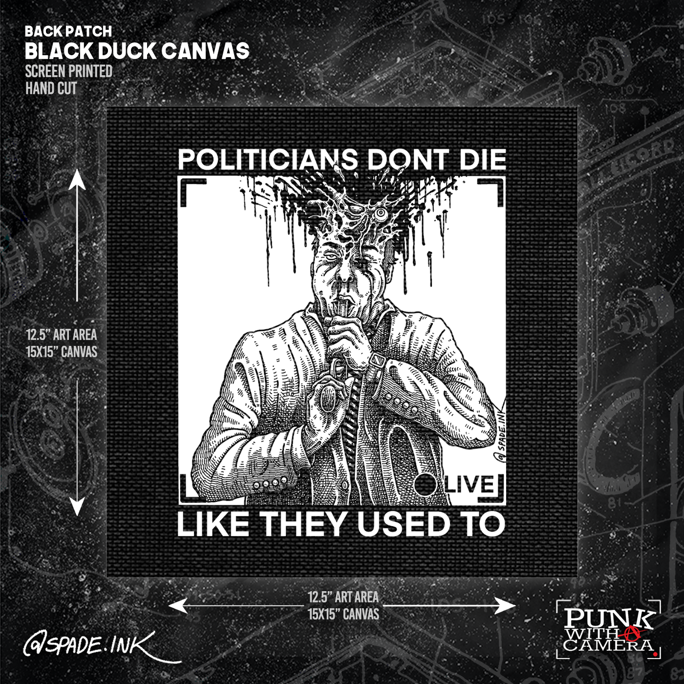 Politicians Don't Die Like They Used To (R. Budd Dwyer) - Backpatch